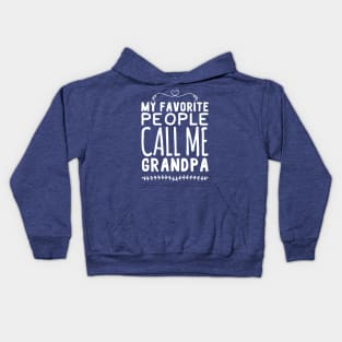 my favorite people call me grandpa Kids Hoodie